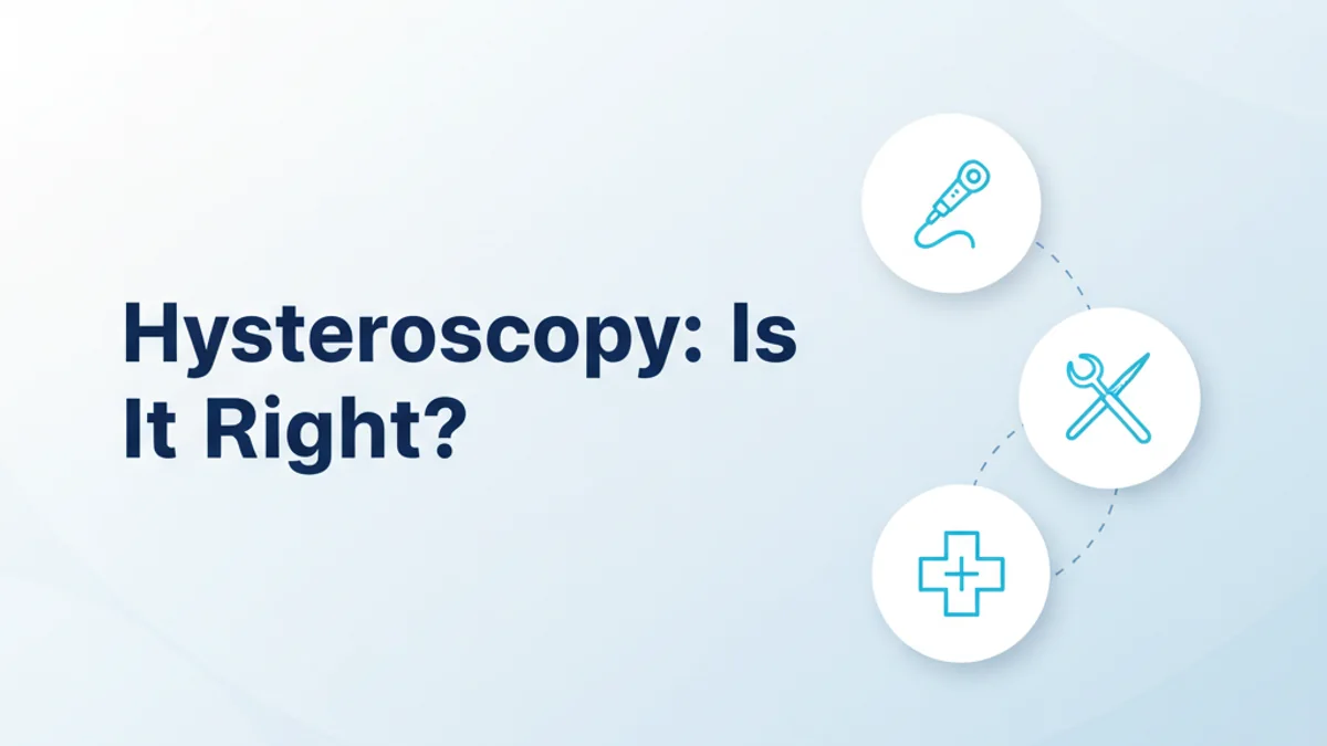 Hysteroscopy: What to Expect