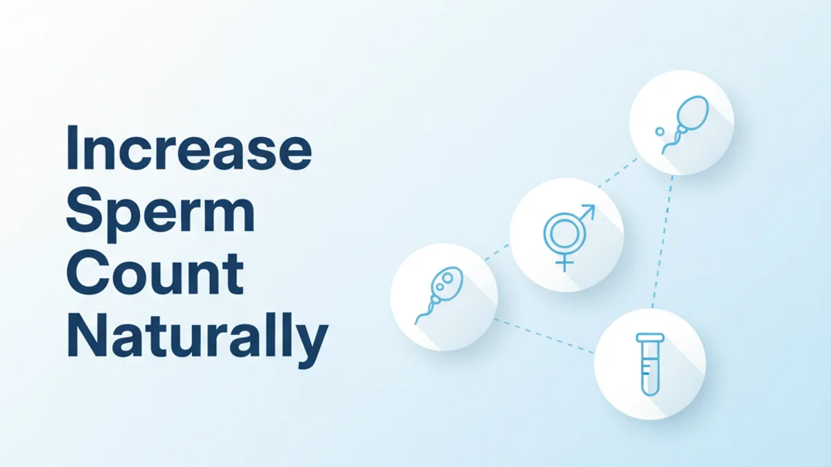 Low Sperm Count: Causes & Treatment
