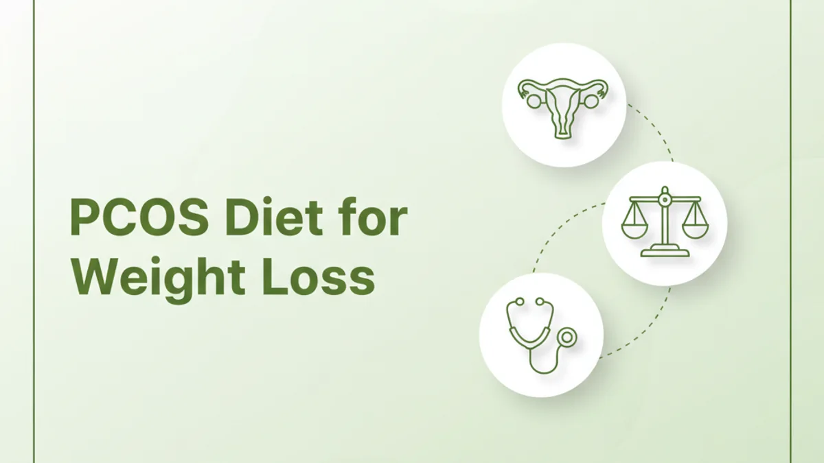 PCOD Diet Chart for Weight Loss — 7-Day Indian Meal Plan