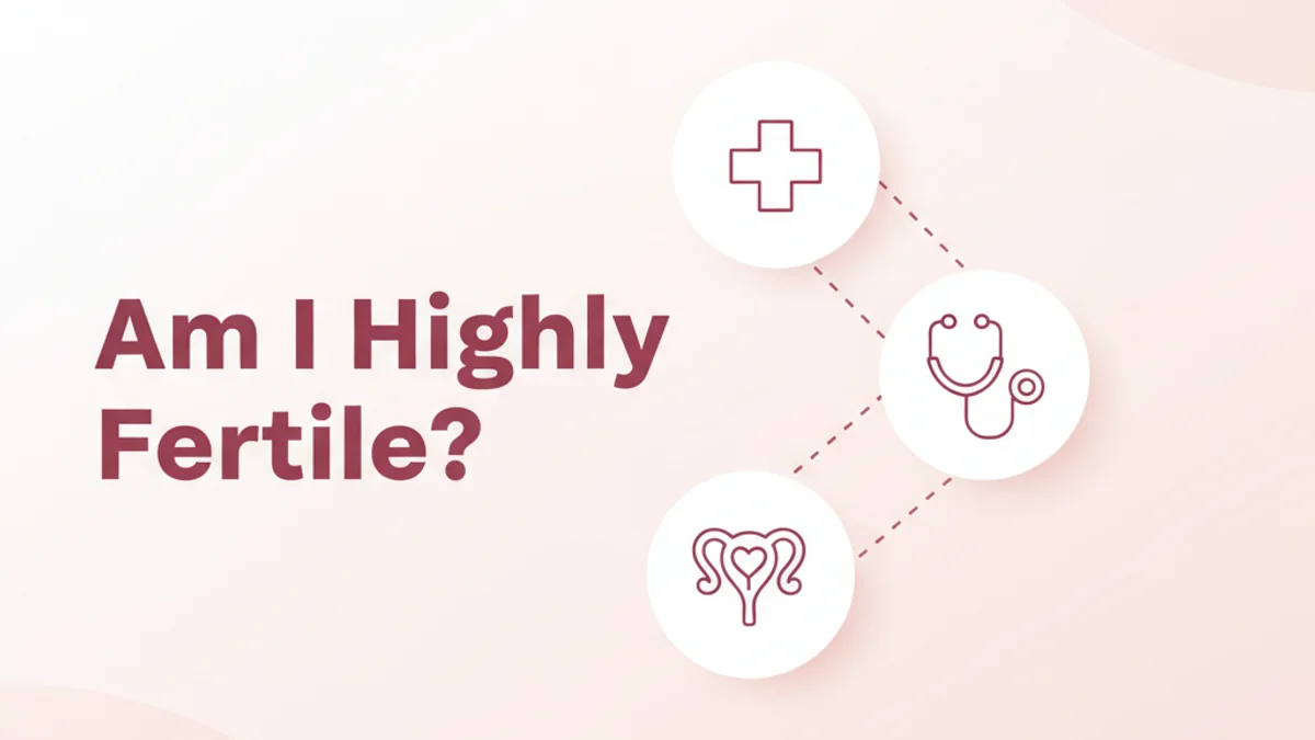 Signs of High Fertility in a Woman